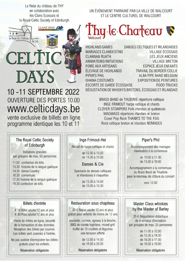 Les 10 et 11 septembre 2022 auront lieu les Celtic Days dans le cadre enchanteur du château féodal de Thy-le-Château dans l'entité de Walcourt en province de Namur.
