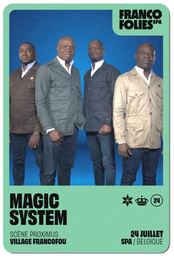 Spa > Francofolies > Magic System