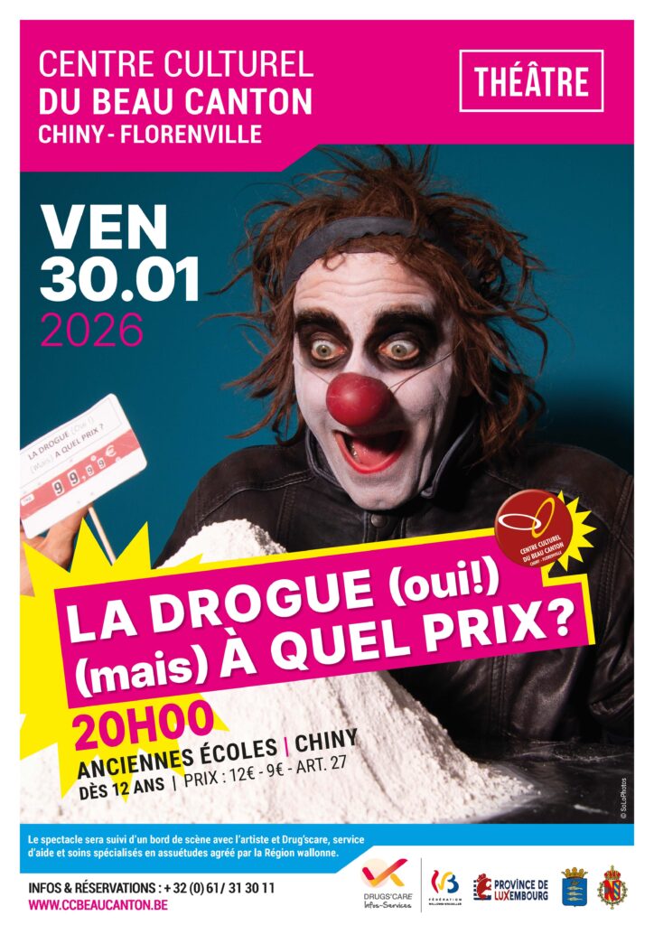 Chiny > Théâtre > La Drogue