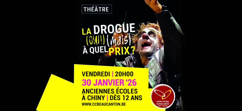 Chiny > Théâtre > La Drogue