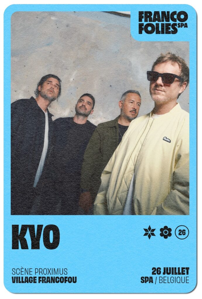 Spa > Francofolies 2026 > Kyo