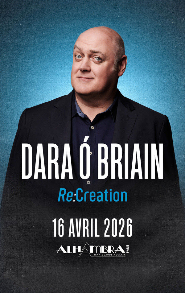 Dara Ó Briain > Nouveau spectacle